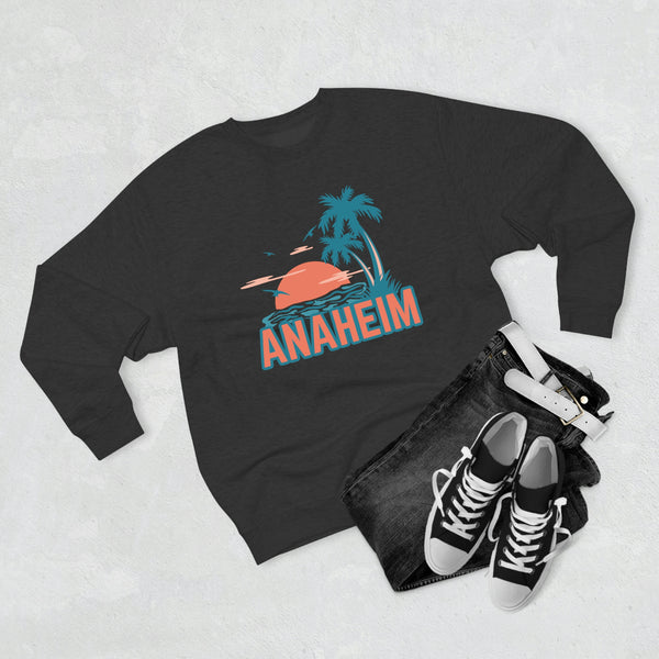 Premium Anaheim, California Sweatshirt - Unisex Premium Crewneck Sweatshirt
