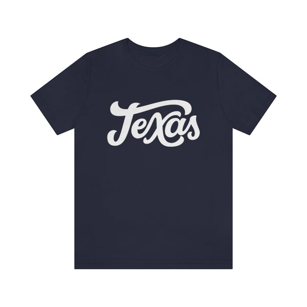 Texas T-Shirt - Hand Lettered Unisex Texas Shirt