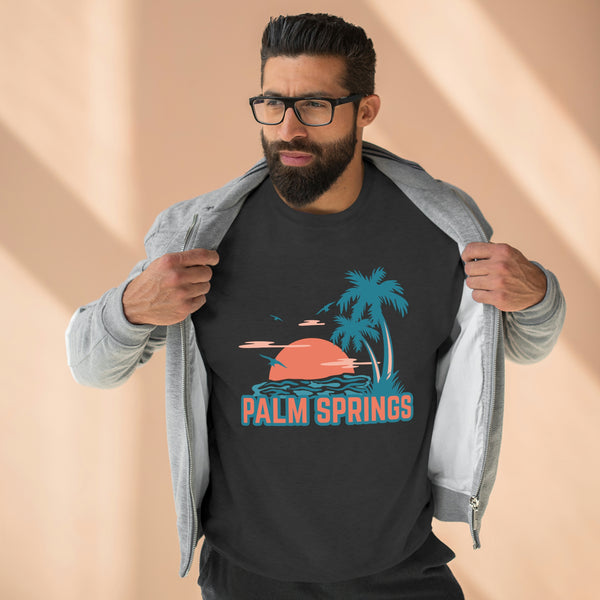 Premium Palm Springs, California Sweatshirt - Unisex Premium Crewneck Sweatshirt