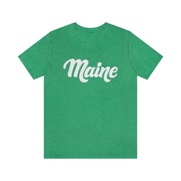 Maine T-Shirt - Hand Lettered Unisex Maine Shirt
