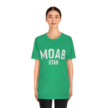 Moab, Utah Shirt - Paint Text Unisex Moab T-Shirt - 0