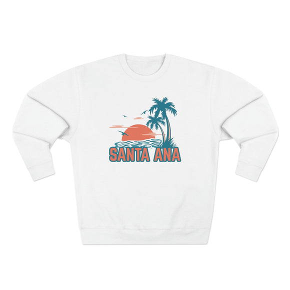 Premium Santa Ana, California Sweatshirt - Unisex Premium Crewneck Sweatshirt