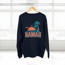 Premium Hawaii Sweatshirt - Unisex Premium Crewneck Sweatshirt-30