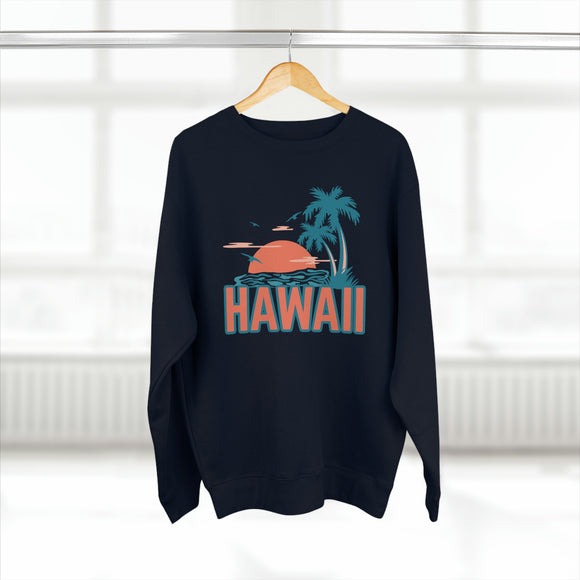 Premium Hawaii Sweatshirt - Unisex Premium Crewneck Sweatshirt