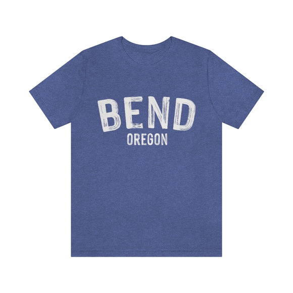 Bend, Oregon Shirt - Paint Text Unisex Bend T-Shirt