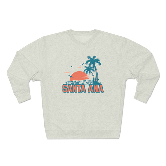 Premium Santa Ana, California Sweatshirt - Unisex Premium Crewneck Sweatshirt