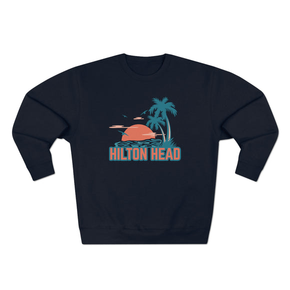 Premium Hilton Head, South Carolina Sweatshirt - Unisex Premium Crewneck Sweatshirt