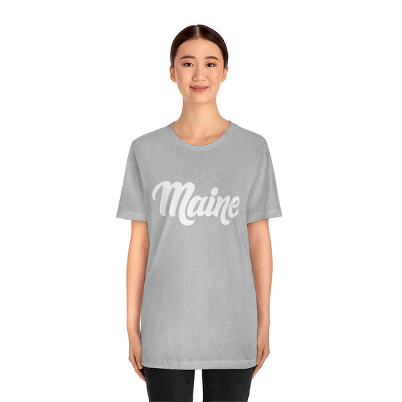 Maine T-Shirt - Hand Lettered Unisex Maine Shirt