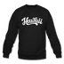 Hawaii Sweatshirt - Hand Lettered Hawaii Crewneck Sweatshirt - black
