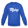 Maine Sweatshirt - Hand Lettered Maine Crewneck Sweatshirt - royal blue