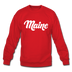 Maine Sweatshirt - Hand Lettered Maine Crewneck Sweatshirt - red