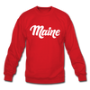 Maine Sweatshirt - Hand Lettered Maine Crewneck Sweatshirt