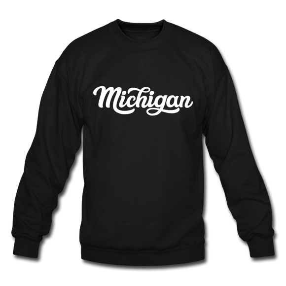 Michigan Sweatshirt - Hand Lettered Michigan Crewneck Sweatshirt - black