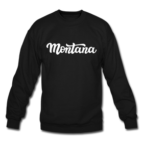 Montana Sweatshirt - Hand Lettered Montana Crewneck Sweatshirt - black
