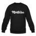 Montana Sweatshirt - Hand Lettered Montana Crewneck Sweatshirt - black