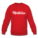 Montana Sweatshirt - Hand Lettered Montana Crewneck Sweatshirt - red