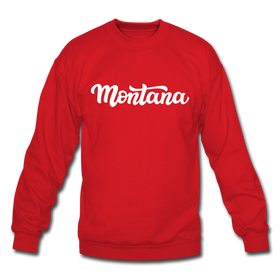 Montana Sweatshirt - Hand Lettered Montana Crewneck Sweatshirt - red