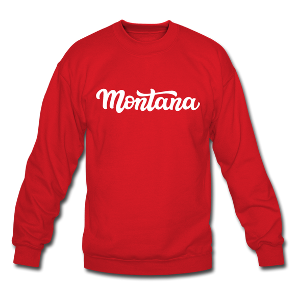 Montana Sweatshirt - Hand Lettered Montana Crewneck Sweatshirt - red