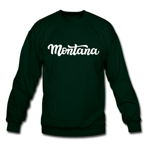 Montana Sweatshirt - Hand Lettered Montana Crewneck Sweatshirt - forest green
