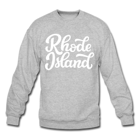 Rhode Island Sweatshirt - Hand Lettered Rhode Island Crewneck Sweatshirt - heather gray
