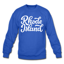 Rhode Island Sweatshirt - Hand Lettered Rhode Island Crewneck Sweatshirt - royal blue