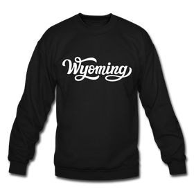 Wyoming Sweatshirt - Hand Lettered Wyoming Crewneck Sweatshirt - black