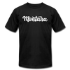 Montana T-Shirt - Hand Lettered Unisex Montana T Shirt