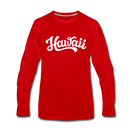 Hawaii Long Sleeve T-Shirt - Hand Lettered Unisex Hawaii Long Sleeve Shirt - red