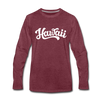 Hawaii Long Sleeve T-Shirt - Hand Lettered Unisex Hawaii Long Sleeve Shirt - heather burgundy