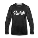 Hawaii Long Sleeve T-Shirt - Hand Lettered Unisex Hawaii Long Sleeve Shirt - charcoal gray