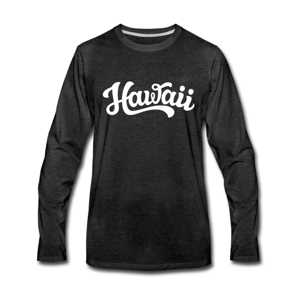 Hawaii Long Sleeve T-Shirt - Hand Lettered Unisex Hawaii Long Sleeve Shirt - charcoal gray