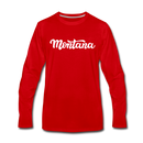 Montana Long Sleeve T-Shirt - Hand Lettered Unisex Montana Long Sleeve Shirt - red