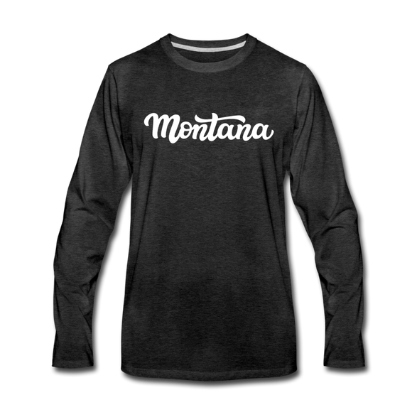 Montana Long Sleeve T-Shirt - Hand Lettered Unisex Montana Long Sleeve Shirt - charcoal gray