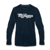 Michigan Long Sleeve T-Shirt - Hand Lettered Unisex Michigan Long Sleeve Shirt - deep navy