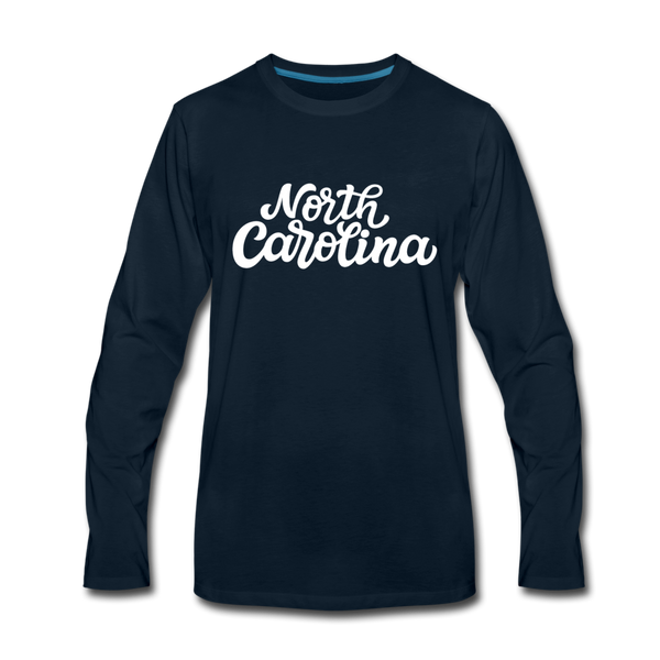 North Carolina Long Sleeve T-Shirt - Hand Lettered Unisex North Carolina Long Sleeve Shirt - deep navy