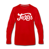Texas Long Sleeve T-Shirt - Hand Lettered Unisex Texas Long Sleeve Shirt - red