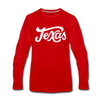 Texas Long Sleeve T-Shirt - Hand Lettered Unisex Texas Long Sleeve Shirt
