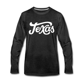 Texas Long Sleeve T-Shirt - Hand Lettered Unisex Texas Long Sleeve Shirt - charcoal gray