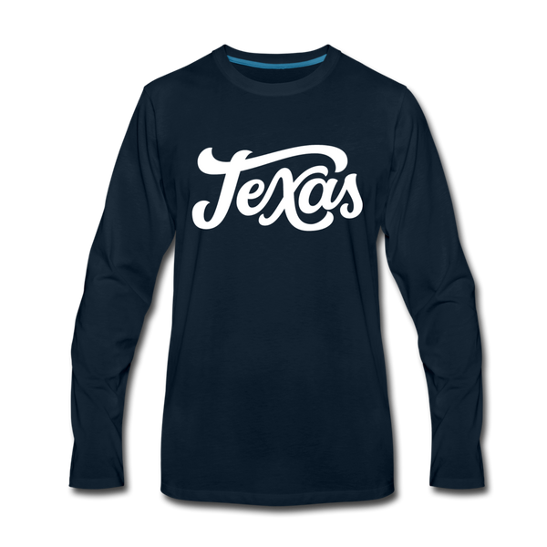 Texas Long Sleeve T-Shirt - Hand Lettered Unisex Texas Long Sleeve Shirt - deep navy