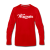 Wisconsin Long Sleeve T-Shirt - Hand Lettered Unisex Wisconsin Long Sleeve Shirt - red