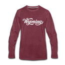 Wyoming Long Sleeve T-Shirt - Hand Lettered Unisex Wyoming Long Sleeve Shirt - heather burgundy