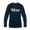 Wyoming Long Sleeve T-Shirt - Hand Lettered Unisex Wyoming Long Sleeve Shirt - deep navy