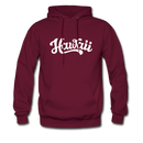 Hawaii Hoodie - Hand Lettered Unisex Hawaii Hooded Sweatshirt - burgundy