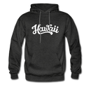 Hawaii Hoodie - Hand Lettered Unisex Hawaii Hooded Sweatshirt - charcoal gray