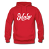 Idaho Hoodie - Hand Lettered Unisex Idaho Hooded Sweatshirt - red