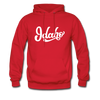 Idaho Hoodie - Hand Lettered Unisex Idaho Hooded Sweatshirt - red