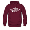 New Mexico Hoodie - Hand Lettered Unisex New Mexico Hooded Sweatshirt