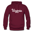 Virginia Hoodie - Hand Lettered Unisex Virginia Hooded Sweatshirt - burgundy