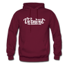 Vermont Hoodie - Hand Lettered Unisex Vermont Hooded Sweatshirt - burgundy
