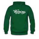 Wyoming Hoodie - Hand Lettered Unisex Wyoming Hooded Sweatshirt - forest green